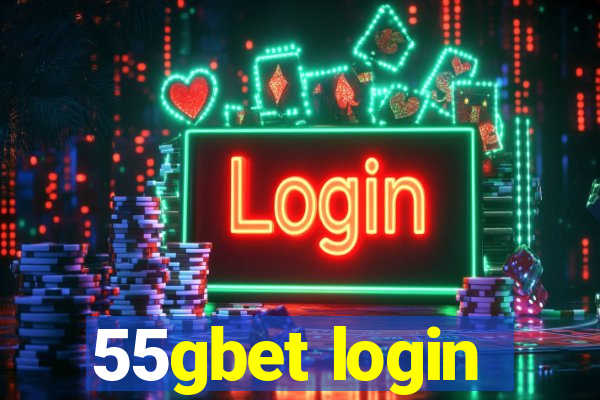 55gbet login